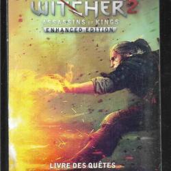 the witcher 2 livre des quêtes assassins of kings