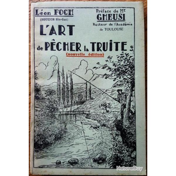 Lon Foch : l'Art de pcher la truite (1951)