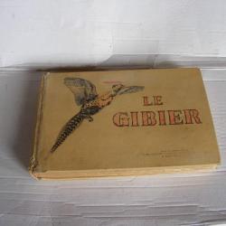 Ancien livre "Le Gibier" de la Manufacture d'Armes et Cycles de St Etienne (Manufrance)