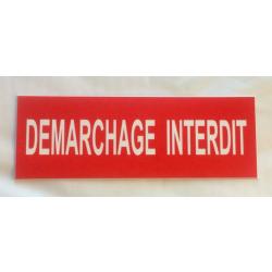Plaque adhésive rouge "DEMARCHAGE INTERDIT" Format 29x100 mm