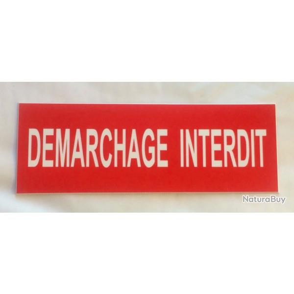 Plaque adhsive rouge "DEMARCHAGE INTERDIT" Format 29x100 mm