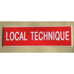 Plaque adhésive rouge "LOCAL TECHNIQUE" Format 50x150 mm