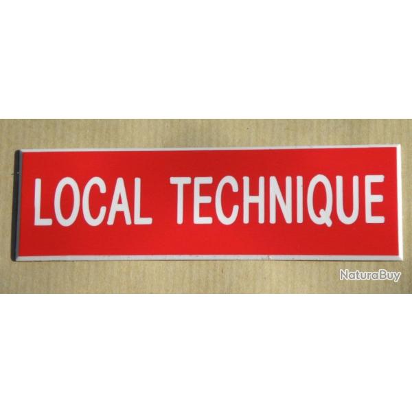 Plaque adhsive rouge "LOCAL TECHNIQUE" Format 50x150 mm