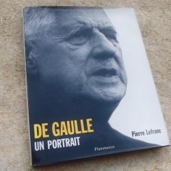 DE GAULLE, UN PORTRAIT - PIERRE LEFRANC.