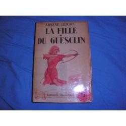 LA FLLE DU GUESCLIN de Arsène Lefort  1943