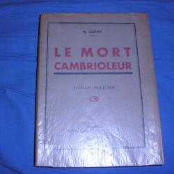 LE MORT CAMBRIOLEUR de N CORBU Edition originale 1943