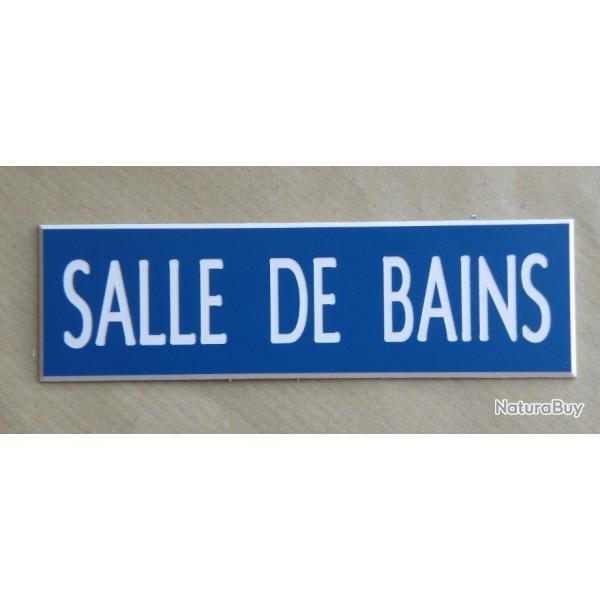 Plaque adhsive "SALLE DE BAINS " format 29 x 100 mm fond BLEU