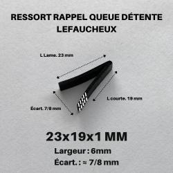 Ressort Rappel Détente Lefaucheux [23x19x1] Larg 6mm Écart 7/8 mm