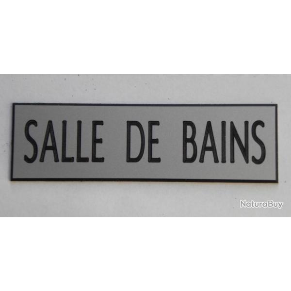 Plaque adhsive "SALLE DE BAINS " format 29 x 100 mm fond argent