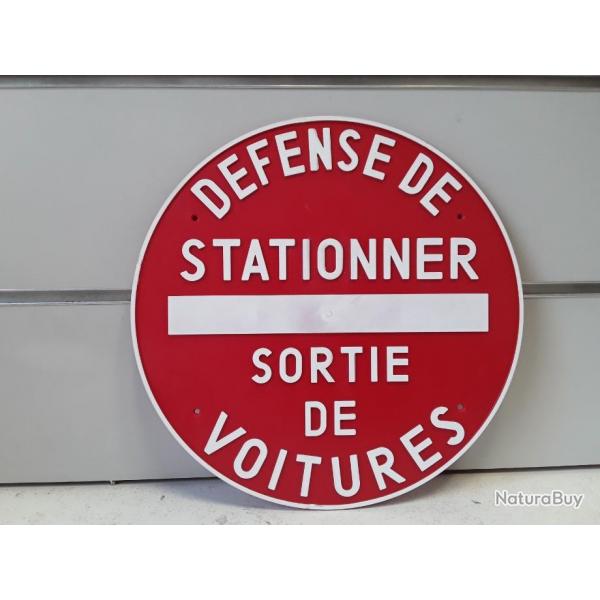 8067 PANNEAU SIGNALTIQUE "DEFENSE DE STATIONNER SORTIE DE VOITURES" NEUF