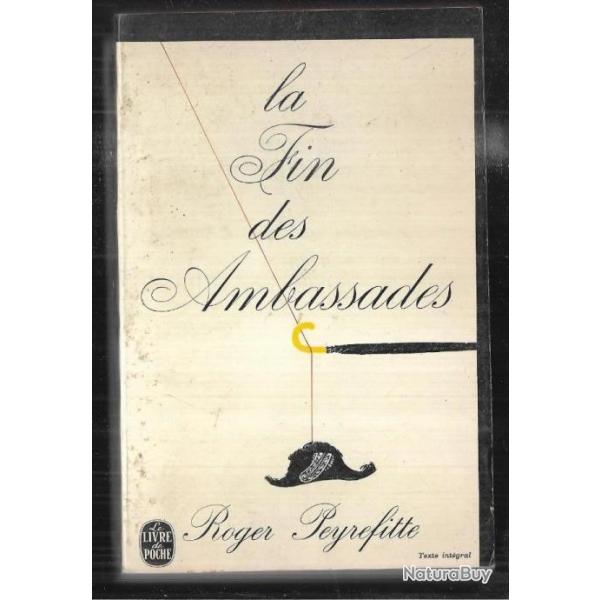 la fin des ambassades de roger peyrefitte livre de poche