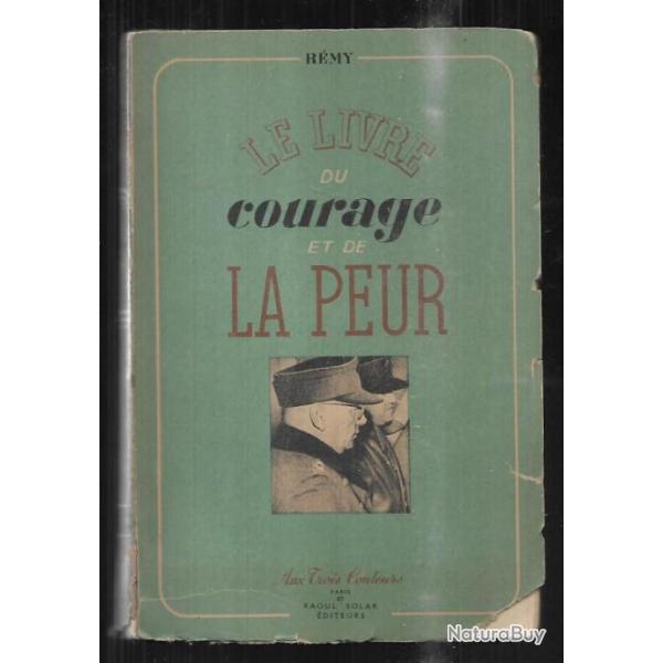 le livre du courage et de la peur juin 1942-novembre 1943, rmy livre deuxime