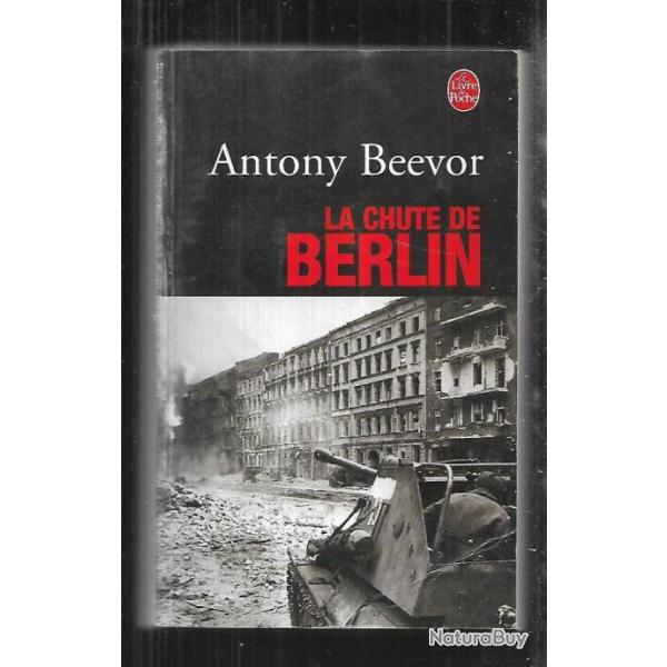 la chute de berlin d'antony beevor , front est livre de poche