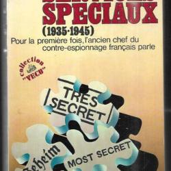 services spéciaux 1935-1945 de paul paillole l'ancien chef du contre-espionnage français parle