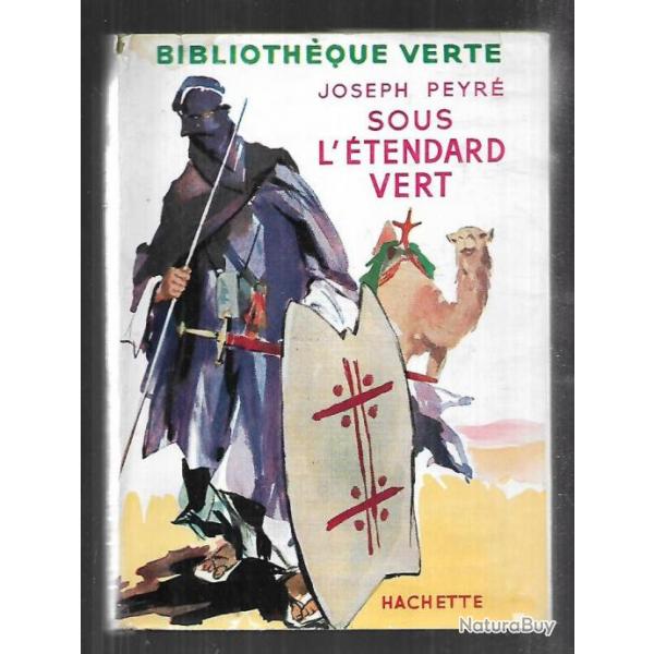 sous l'tendard vert  par joseph peyr  bibliothque verte