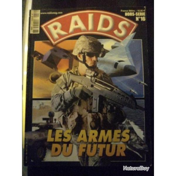 RAIDS hors srie n'16 : les armes du futur.Envoi rapide et bien protg.