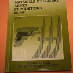 LÉGISLATION 1984, MATÈRIEL DE GUERRE, ARMES ET MUNITIONS , HOUILLÈRES MINES DE CARMAUX, TARN