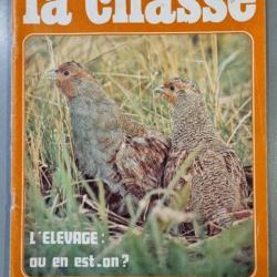Ancienne revue chasse de 1973, LA CHASSE, bon état