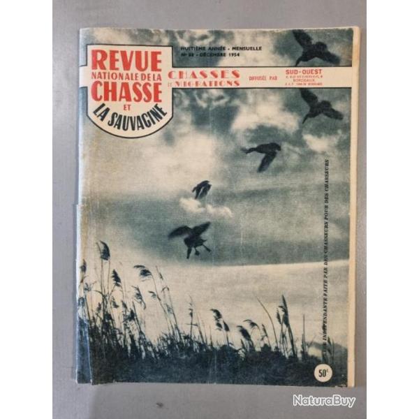 Ancienne revue chasse de 1954, REVUE NATIONALE DE LA CHASSE et LA SAUVAGINE, bon tat
