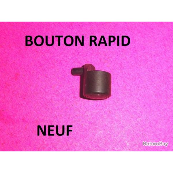 bouton NEUF arretoir fusil RAPID MANUFRANCE - VENDU PAR JEPERCUTE (D22C1055)