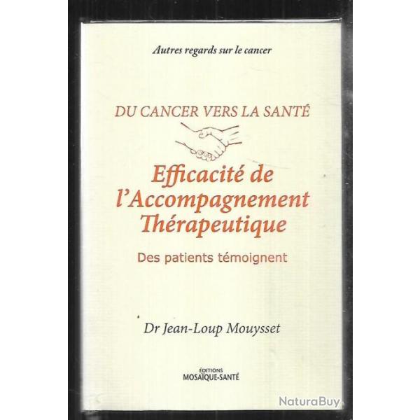 du cancer vers la sant efficacit de  l'accompagnement thrapeutique