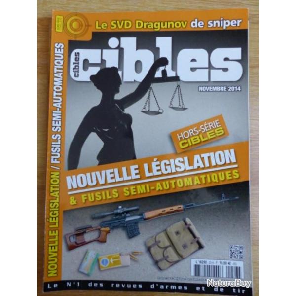 Cibles Hors-Srie N 23 - Nouvelle lgislation & fusils semi-automatiques
