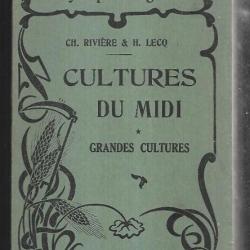 culture du midi de l'algérie de la tunisie et du maroc de ch.rivière et h.lecq encyclopédie agricole