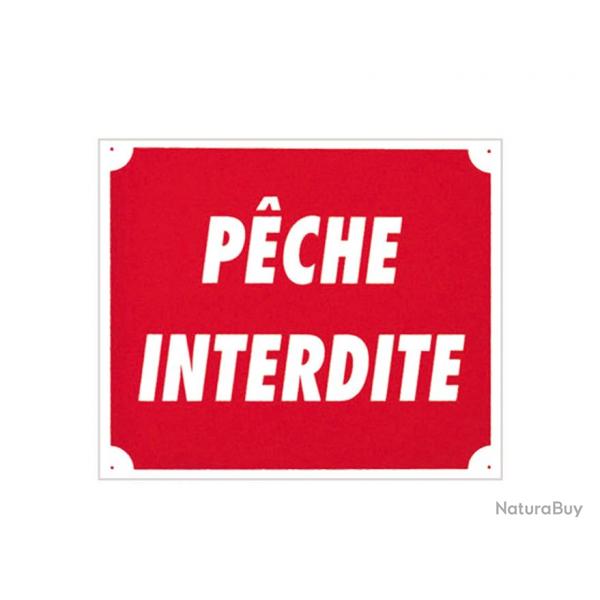 Panneau ''Pche interdite'' 30 x 25 cm-Akilux