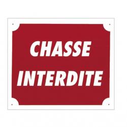 Panneau ''Chasse interdite'' 30 x 25 cm-Akilux