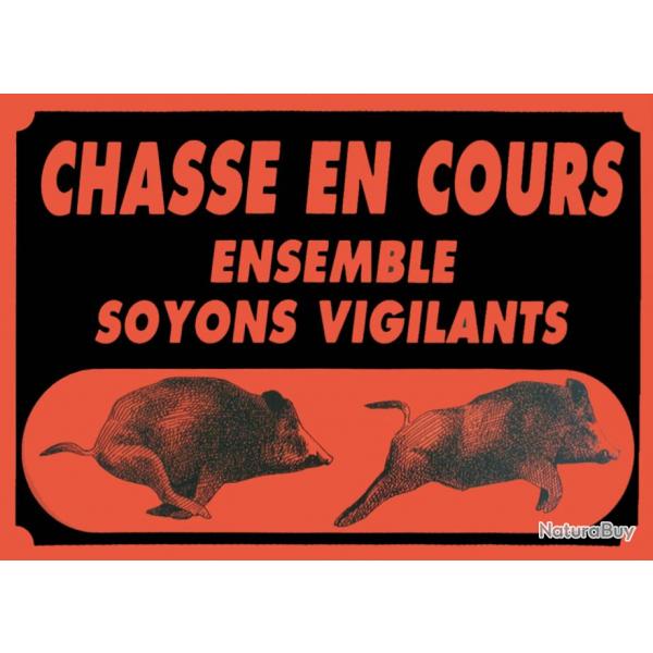 Panneau ''Attention chasse en cours'' 60 x 40 cm-Akilux