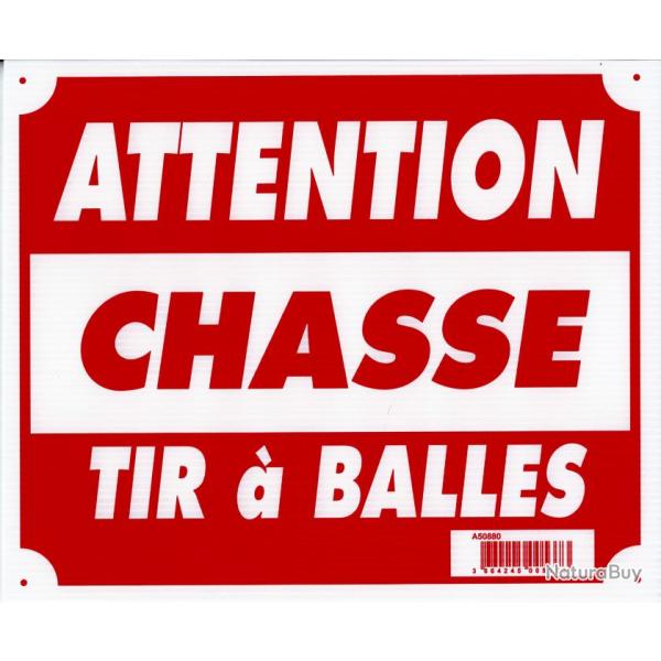 Panneau ''Attention chasse tir  balles'' 30 x 25 cm-Akilux