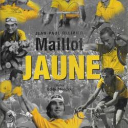 maillot jaune de jean-paul ollivier , cyclisme + le roman du tour de france