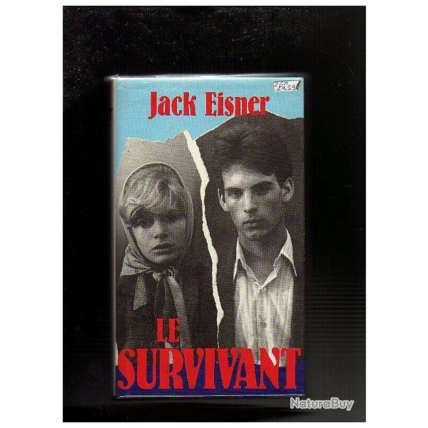 Le survivant. Jack Eisner , pologne ghetto de varsovie dportation