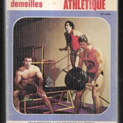 entrainement athlétique , 150 exercices avec poids et haltères de lucien demeillès , culturisme