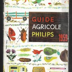 guide agricole philips 1959 tome 1