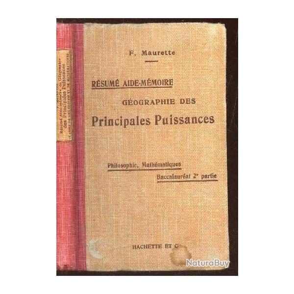 Gographie des principales puissances du monde - 1909 - F. Maurette