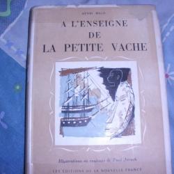&Agrave; l'enseigne de la petite vache de  Henri Melo 1945