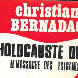 l'holocauste oublié le massacre des tsiganes par christian bernadac