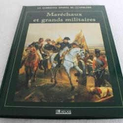 Napoléon, maréchaux et grands militaires