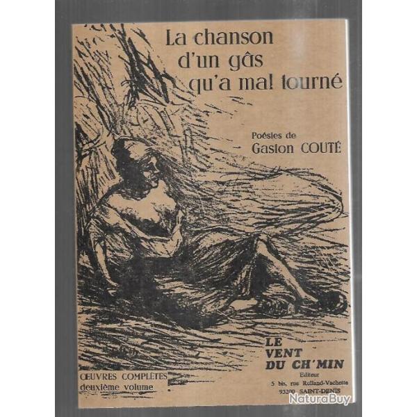 La Chanson d'un gs qu'a mal tourn La Semaine rime , gaston cout , vol 2 rvolution, anarchie