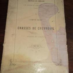 LIVRE COMPTE RENDU  CHASSES DE CHEVREUIL 1862 / 1863