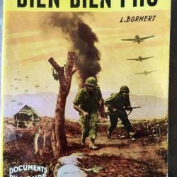 INDOCHINE « Dien Bien Phu : Citadelle de la gloire » de   Lucien Bornert (1954)