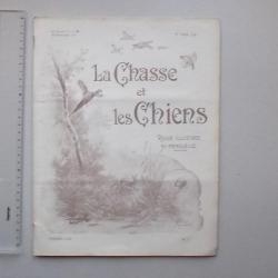 LA CHASSE ET LES CHIENS Revue 1926 Bi-Mensuelle N°7 - Sommaire Actualité Publicité Annonce Enquête