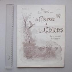 LA CHASSE ET LES CHIENS Revue 1926 Bi-Mensuelle N°9 - Sommaire Actualité Publicité Annonce Enquête