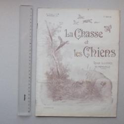 LA CHASSE ET LES CHIENS Revue 1926 Bi-Mensuelle N°11 - Sommaire Actualité Publicité Annonce Enquête