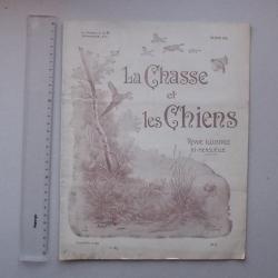 LA CHASSE ET LES CHIENS Revue 1926 Bi-Mensuelle N°12 - Sommaire Actualité Publicité Annonce Enquête