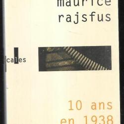10 ans en 1938  de maurice rajsfus