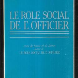 le role social de l'officier maréchal lyautey