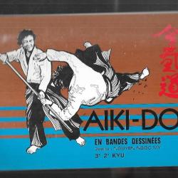 aikido en bandes dessinées le 3ème 2ème kyu  3 arts martiaux