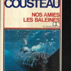 nos amis les baleines  Jacques-Yves Cousteau et philippe diolé
